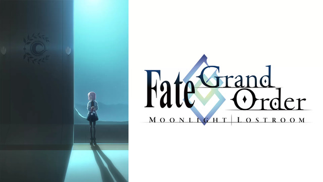 Fate/Grand Order -MOONLIGHT/LOSTROOM