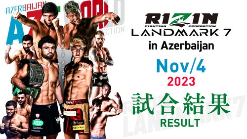 RIZIN LANDMARK 7 in Azerbaijan